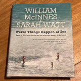 Worse things happen at sea. William McInnes & Sarah Watt. 2011.