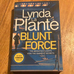 Blunt force. Lynda La Plante. 2020.