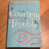 Courting trouble. Kathy Lette. 2014.