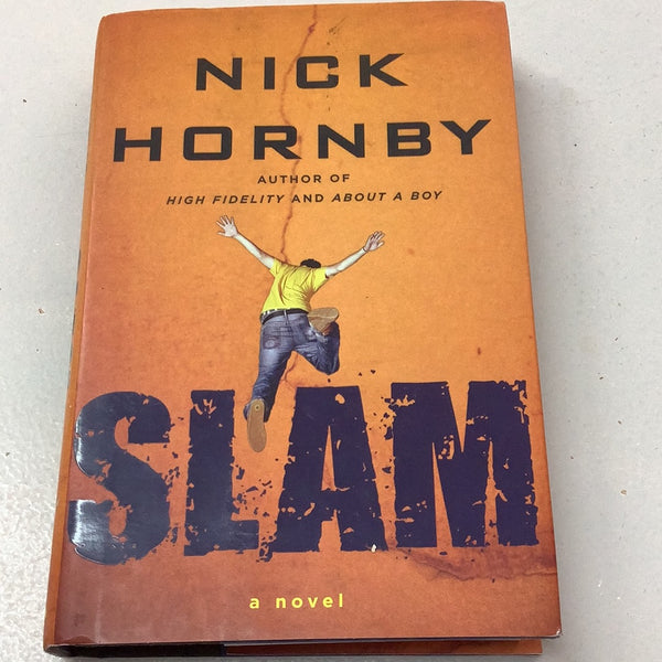 Slam. Nick Hornby. 2007.