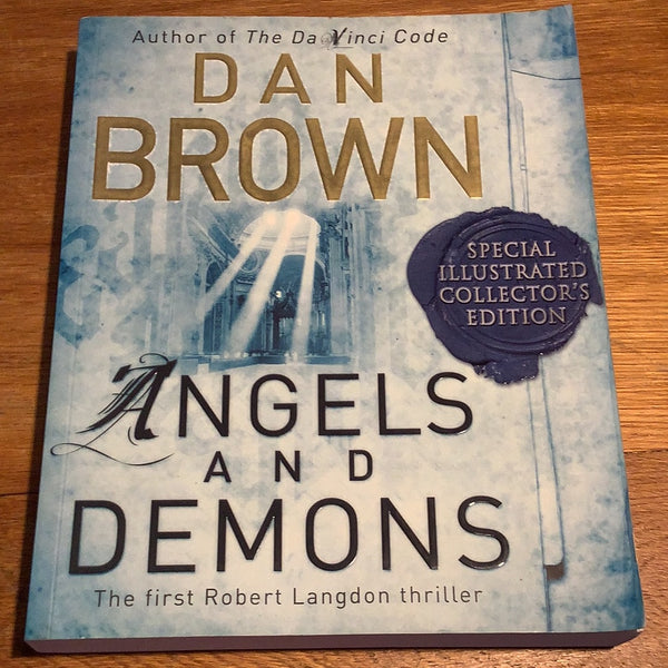 Angels and demons: special illustrated edition. Dan Brown. 2005.