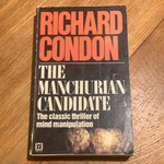 Manchurian candidate. Richard Condon. 1982.