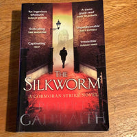 Silkworm. Robert Galbraith. 2015.