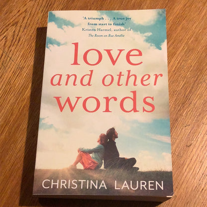 Love and other words. Christina Lauren. 2018.