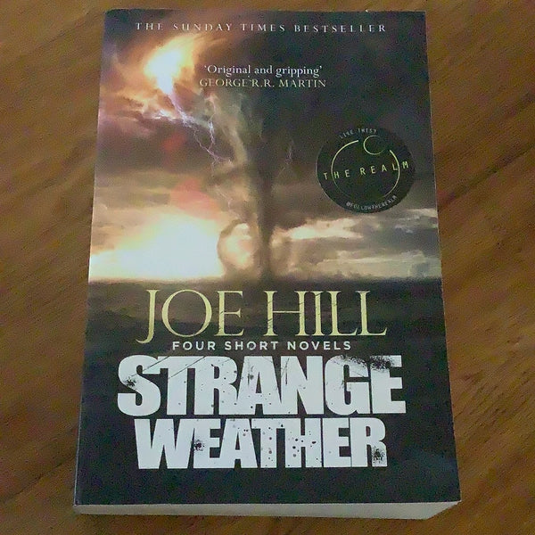 Strange weather: four short novels. Joe Hill. 2017.