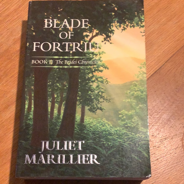 Blade of Fortriu. Juliet Marillier. 2005.