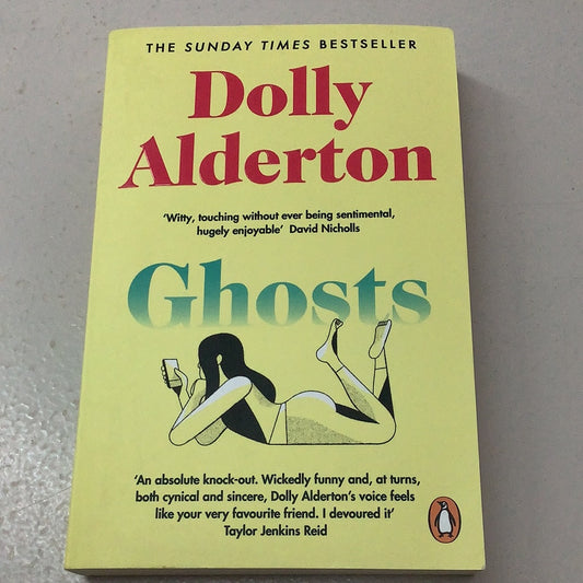 Ghosts. Dolly Alderton. 2021.