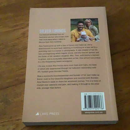 Silver linings: a journey to happiness. Alex Fevola. 2022.