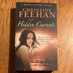 Hidden currents. Christine Feehan. 2009.
