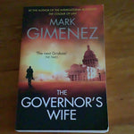 Governor’s wife. Mark Gimenez. 2012.