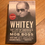 Whitey: the life of America’s most notorious mob moss. Dick Lehr and Gerard O’Neill. 2015.