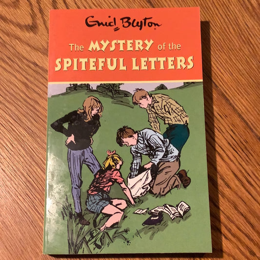 Mystery of the spiteful letters. Enid Blyton. 2012.