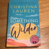 Something wilder. Christina Lauren. 2022.