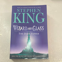 Wizard and glass: Dark Tower. Stephen King. 2005.