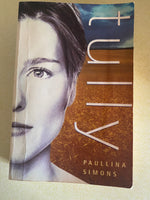 Tully. Paullina Simons.