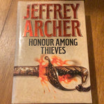 Honour among thieves. Jeffrey Archer. 1993.