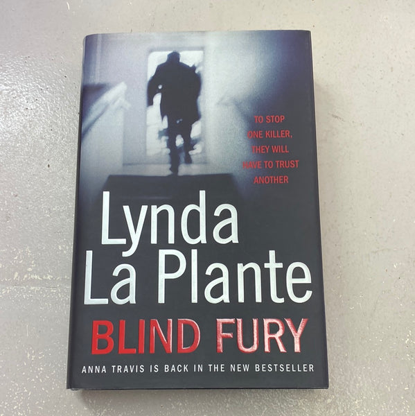 Blind fury. Lynda La Plante. 2010.