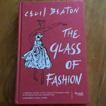 Glass of fashion: a personal history of fifty years of changing tastes & the people who have inspired them. Cecil Beaton. 2014.