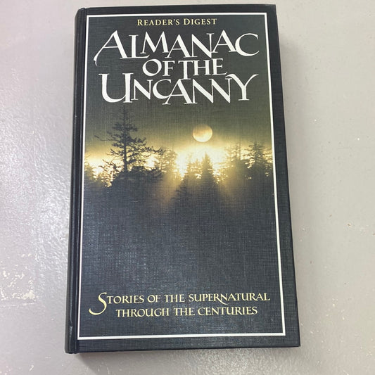 Readers Digest Alamanac of the Uncanny. 1995.