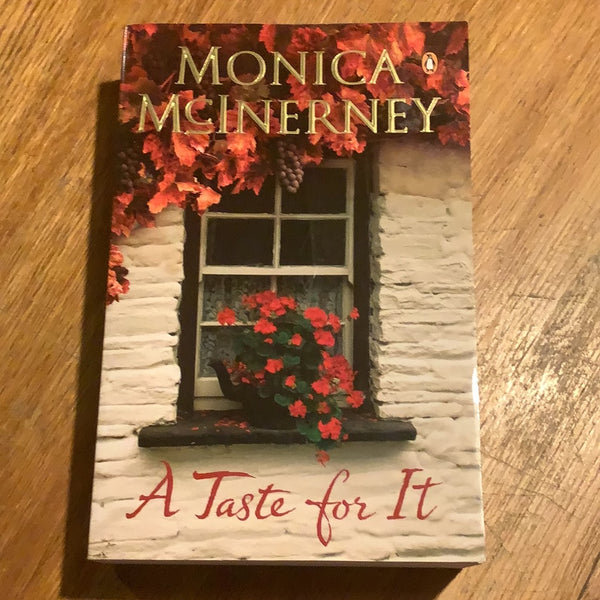 Taste for it. Monica McInerney. 2008.