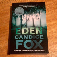 Eden. Candice Fox. 2018.