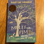 Molly and Pim and the millions of stars. Martine Murray. 2015.