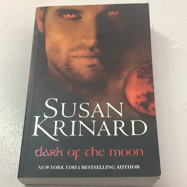 Dark of the moon. Susan Krinard. 2009.