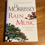 Rain music. Di Morrissey. 2015.