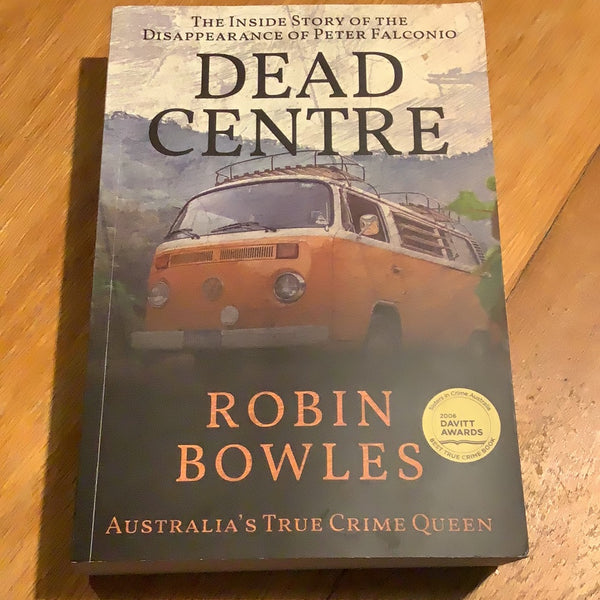 Dead centre. Robin Bowles. 2020.