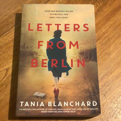 Letters from Berlin. Tania Blanchard. 2020.