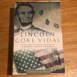 Lincoln: a novel. Gore Vidal. 1994.