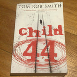 Child 44. Tom Rob Smith. 2008.