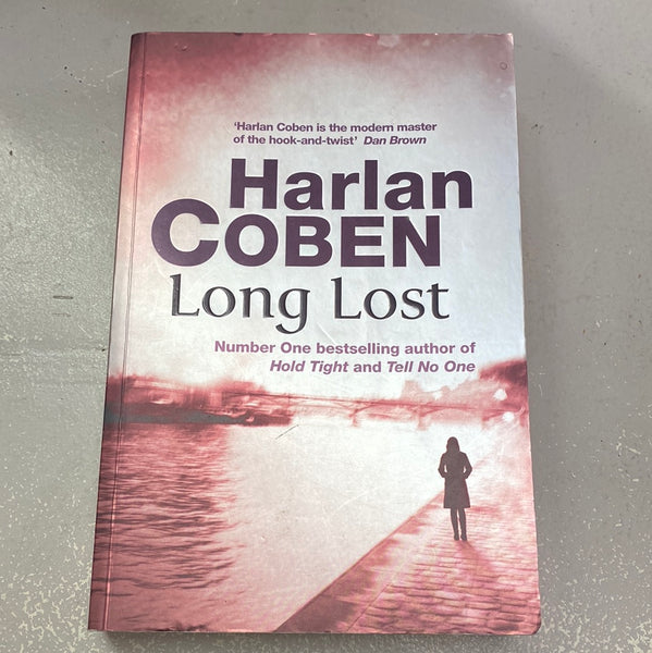 Long lost. Harlan Coben. 2010.