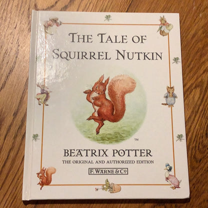 Tale of squirrel nutkin. Beatrix Potter. 1996.