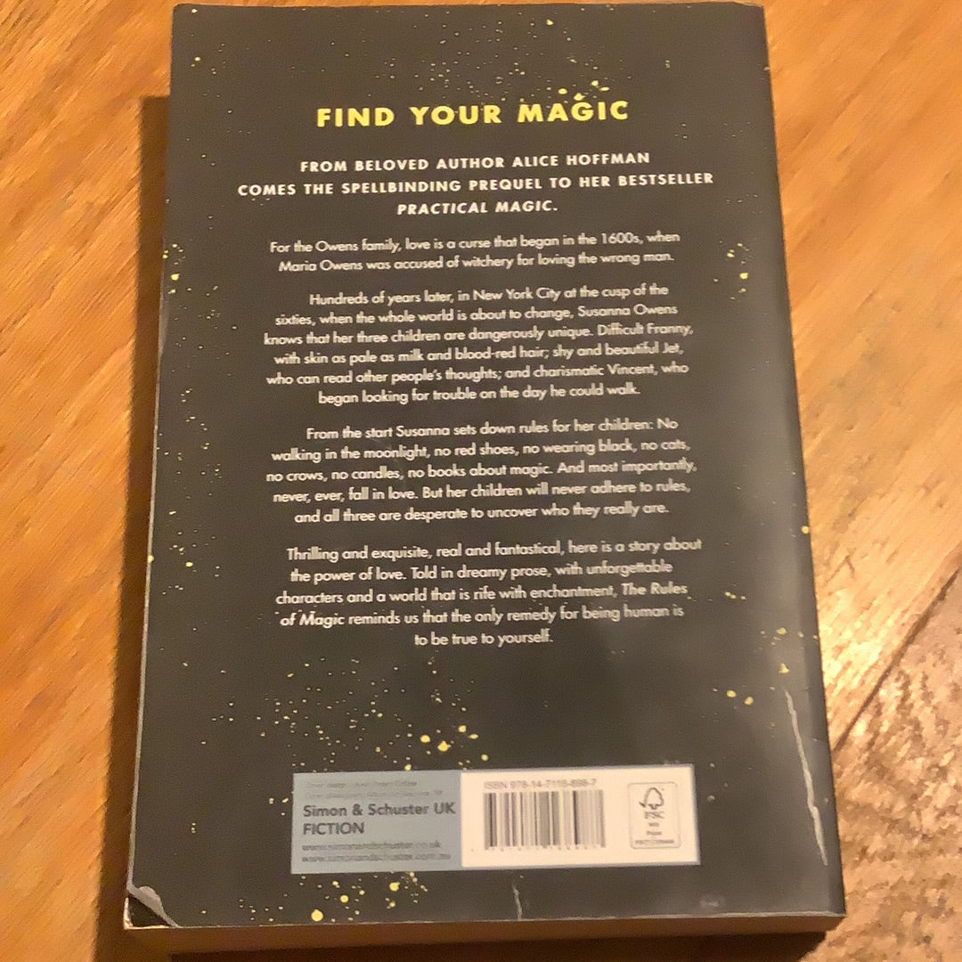 Rules of magic. Alice Hoffman. 2017.