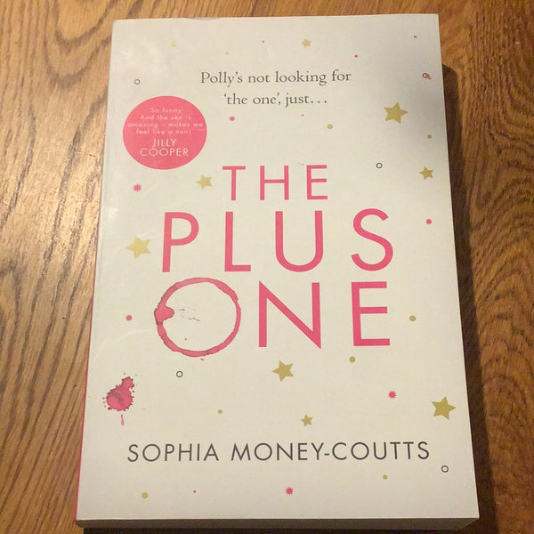 Plus one. Sophia Money-Coutts. 2018.