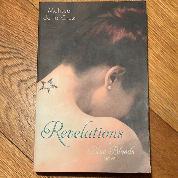 Revelations. Melissa De La Cruz. 2010.