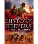 History keepers: circus maximus (Dibben, Damian)(2012, paperback)