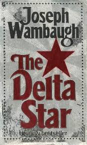 Delta star (Wambaugh, Joseph)
