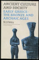 Early Greece: Bronze and Archaic ages (Finley, M.I.)