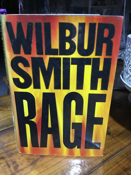 Rage. Wilbur Smith. 1985.