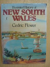 Illustrated history of New South Wales (Flower, Cedric)