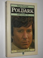 Ross Poldark: the first Poldark (Graham, Winston)