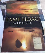 Dark horse (Hoag, Tami)