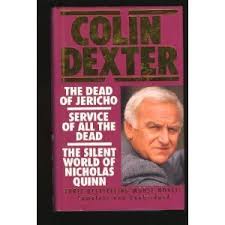 Dead of Jericho/Service of all dead/Silent world of Nicholas Quinn (Dexter, Colin)