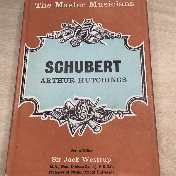 Schubert. Arthur Hutchins. 1965.