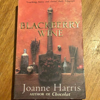Blackberry wine. Joanne Harris. 2001.