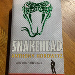 Snakehead. Anthony Horowitz. 2007.