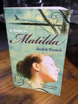 Waltz for Matilda. Jackie French. 2010.