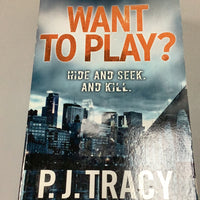 Want to play? (Tracy, P. J.)(2013, paperback)